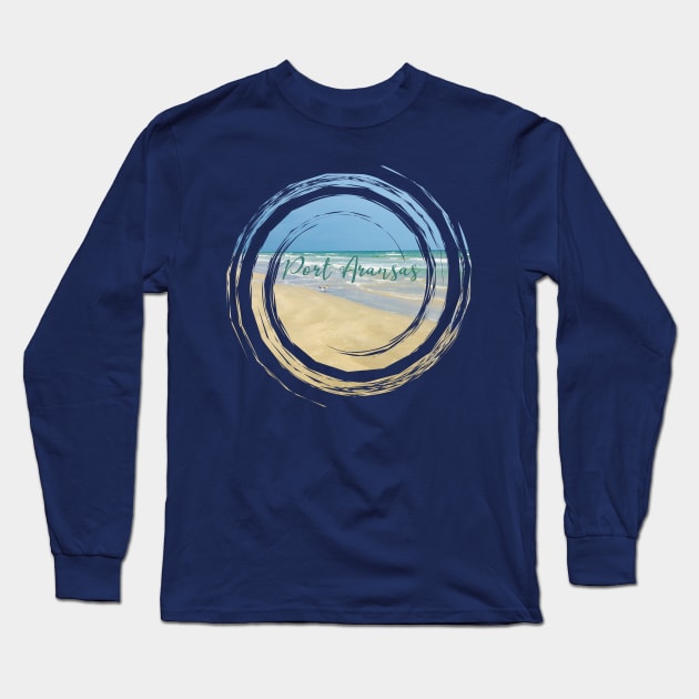 Port Aransas Texas Beach Long Sleeve T-Shirt by epiclovedesigns